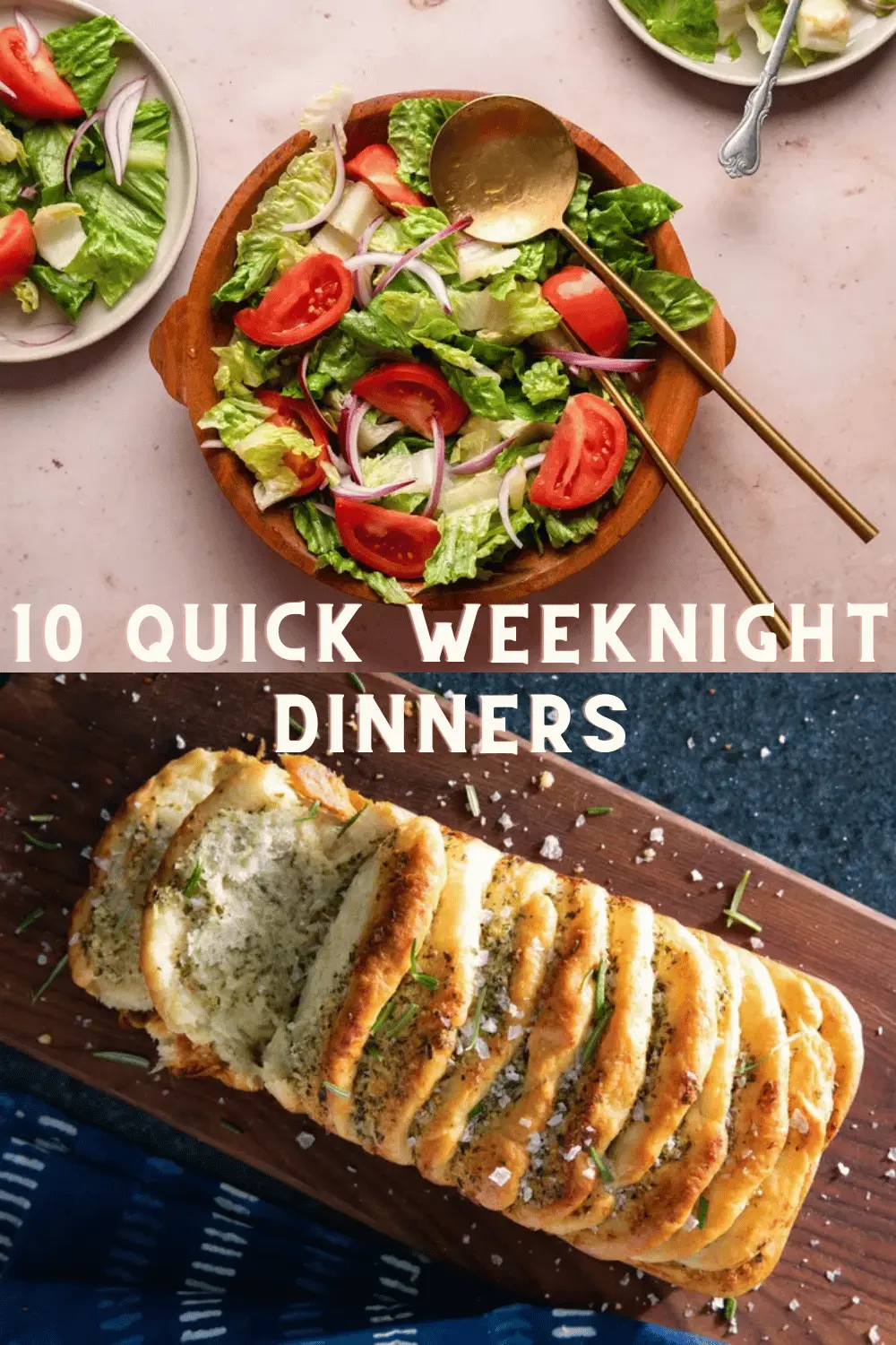 10 Quick Weeknight Dinners